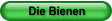 Die Bienen